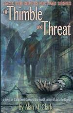 Of Thimble and Threat