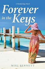 Forever in the Keys: A Florida Keys Novel 