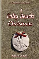 A Folly Beach Christmas: A "The Keys to Love" Novella 
