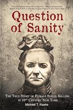 Question of Sanity