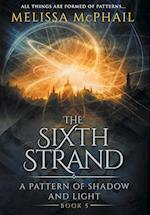 The Sixth Strand