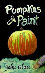 Pumpkins and Paint