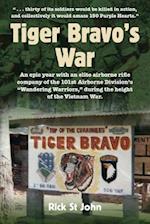 Tiger Bravo's War