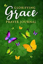 Glorifying Grace Prayer Journal