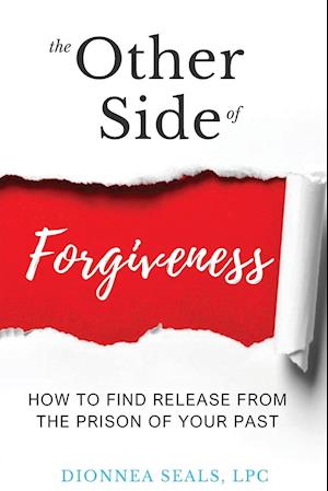 The Other Side of Forgiveness