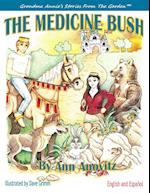 The Medicine Bush