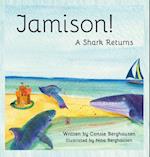 Jamison! A Shark Returns
