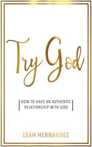 Try God