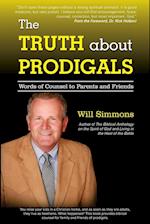 The Truth about Prodigals