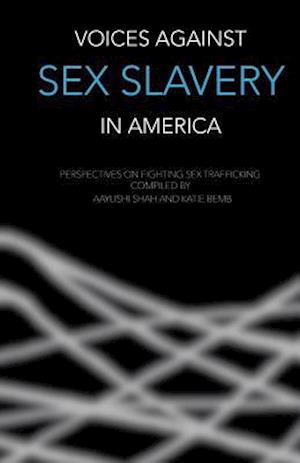 Voices Against Sex Slavery in America