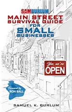 Main Street Survival Guide for Small Businesses:
