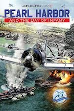 Pearl Harbor and the Day of Infamy