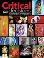 Critical Decisions in Emergency Medicine