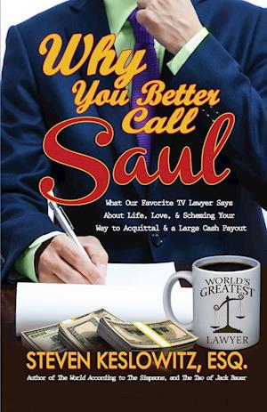 Why You Better Call Saul