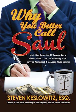 Why You Better Call Saul