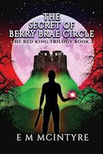 The Secret of Berry Brae Circle