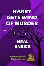 Harry Gets Wind of Murder