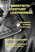 Twentieth-Century Leatherman 