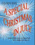 A Special Christmas in July Coloring Book