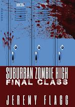 Suburban Zombie High