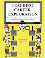 Teaching Career Exploration : Curriculum Guide