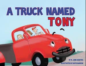 A Truck Named Tony