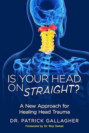 Is Your Head on Straight?