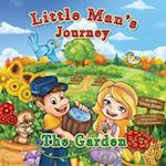 Little Man's Journey the Garden