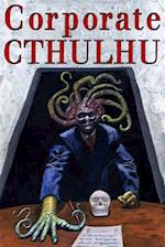 Corporate Cthulhu