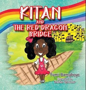 Kitan and The Red Dragon Bridge