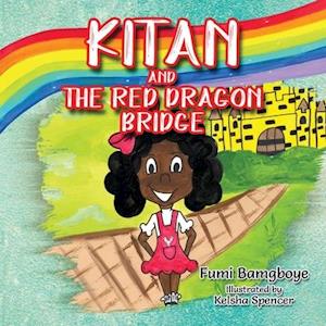 Kitan and The Red Dragon Bridge