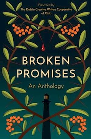 Broken Promises: An Anthology