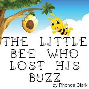 The Little Bee Who Lost His Buzz