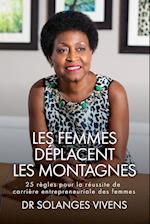 LES FEMMES DÉPLACENT LES MONTAGNES