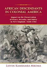 African Descendants in Colonial America