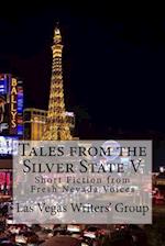 Tales from the Silver State V