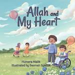 Allah and My Heart: A book about feelings for Muslim children 