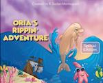 Oria's Rippin' Adventure