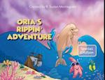 Oria's Rippin Adventure