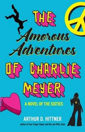 The Amorous Adventures of Charlie Meyer