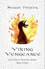 Viking Vengeance: Loch Lonach Scottish Mysteries, Book Three