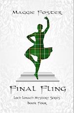 Final Fling: Loch Lonach Scottish Mysteries, Book Four