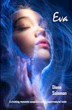 Eva: A riveting romantic suspense with a supernatural twist 