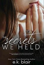 The Secrets We Held 