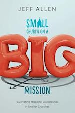 Small Church on a Big Mission