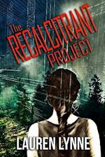 The Recalcitrant Project