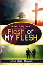 Bone of My Bone and Flesh of My Flesh