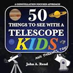 50 Things To See With A Telescope - Kids
