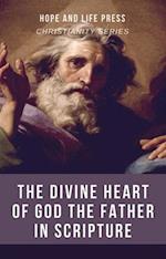 Divine Heart of God the Father in Scripture