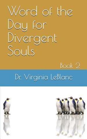 Word of the Day for Divergent Souls, Book 2